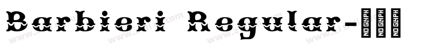 Barbieri Regular字体转换